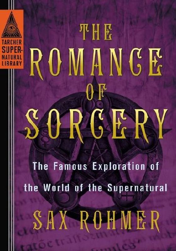 The Romance of Sorcery