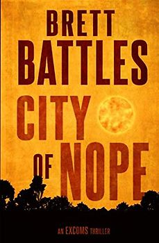 City of Nope (An Excoms Thriller, Band 3)
