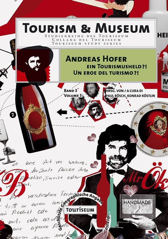 Andreas Hofer - ein Tourismusheld?!