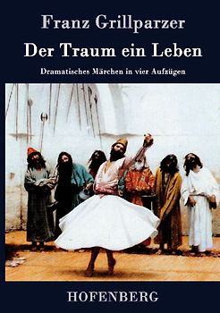 Der Traum ein Leben