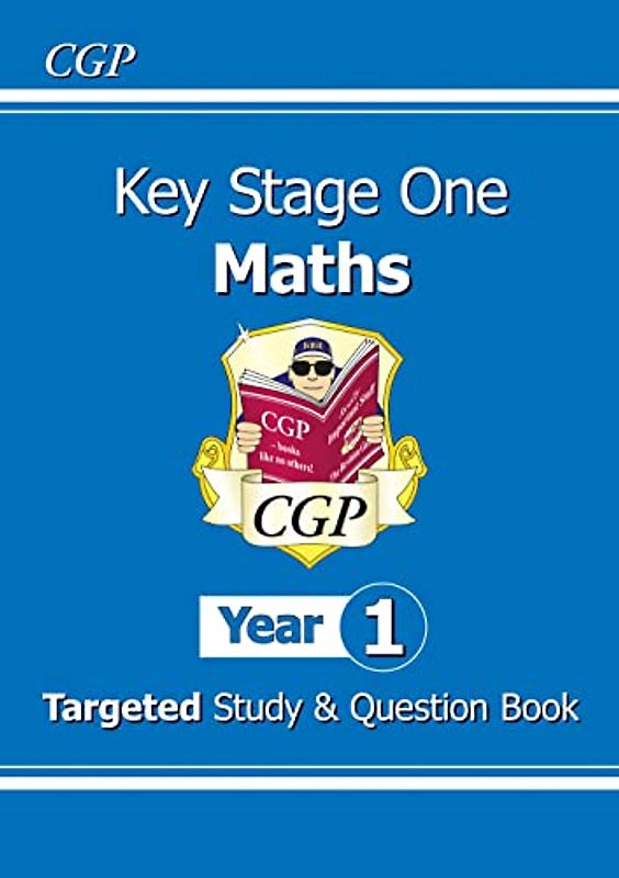 KS1 Maths Targeted Study & Question Book - Year 1: superb for catching up at home (CGP KS1 Maths)
