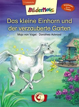 Bildermaus - Das kleine Einhorn und der verzauberte Garten
