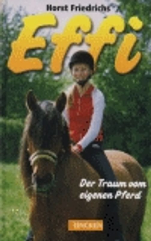 Effi - Der Traum vom eigenen Pferd