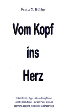 Vom Kopf ins Herz