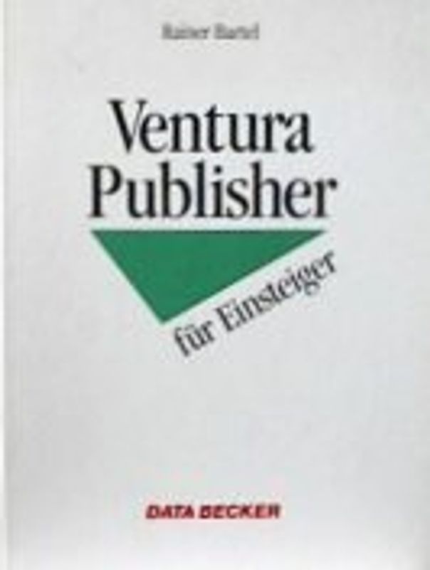 Ventura Publisher für Einsteiger