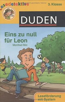 Eins zu null für Leon (3. Klasse)