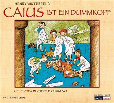 Caius ist ein Dummkopf