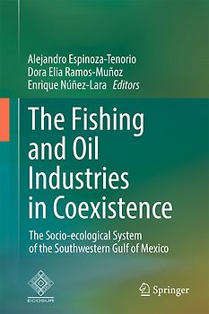 The Fishing and Oil Industries in Coexistence