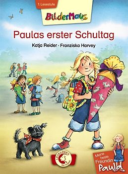 Bildermaus - Meine beste Freundin Paula: Paulas erster Schultag