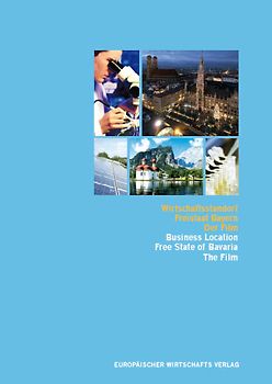 Wirtschaftsstandort Freistaat Bayern - Der Film 2007 DVD