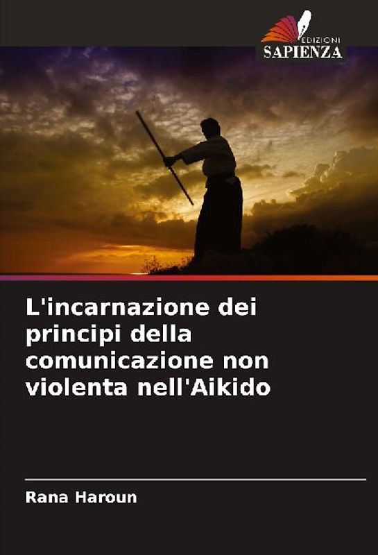 L'incarnazione dei principi della comunicazione non violenta nell'Aikido