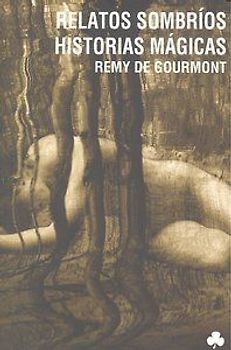Relatos sombríos : historias mágicas