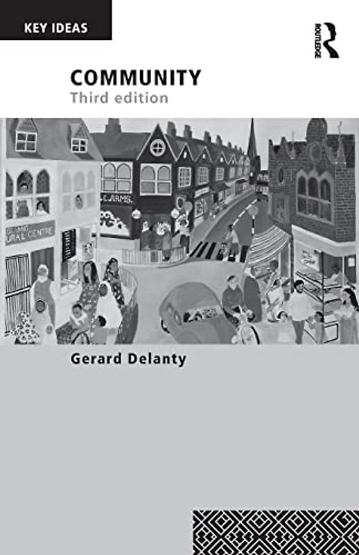 Community: 3rd Edition (Key Ideas)