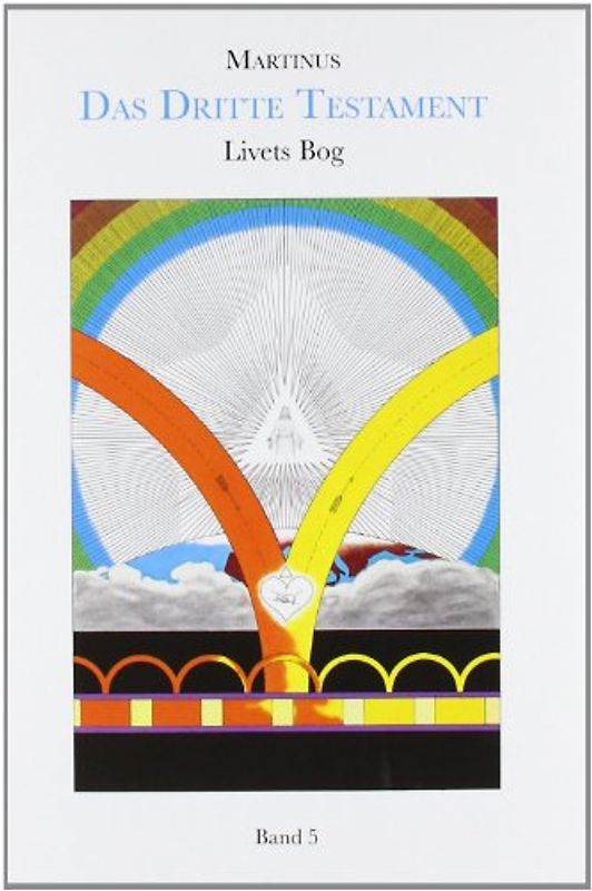 Das Dritte Testament von Martinus - Hauptwerk / Livets Bog.