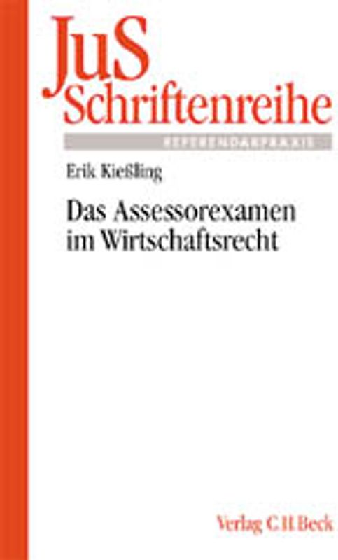 Das Assessorexamen im Wirtschaftsrecht