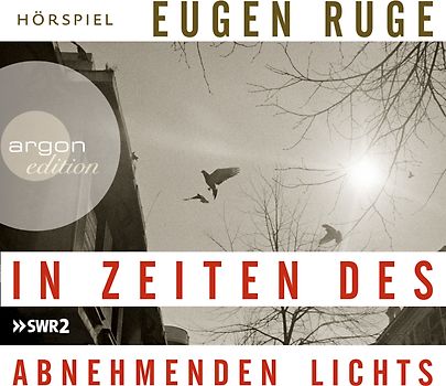 In Zeiten des abnehmenden Lichts