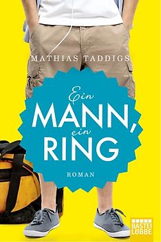 Ein Mann, ein Ring. Roman