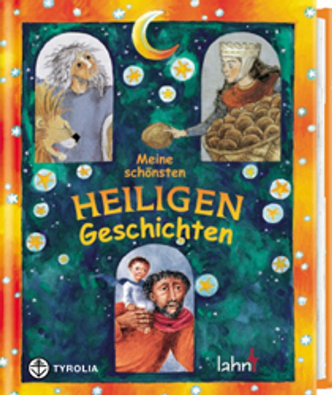 Meine schönsten Heiligengeschichten