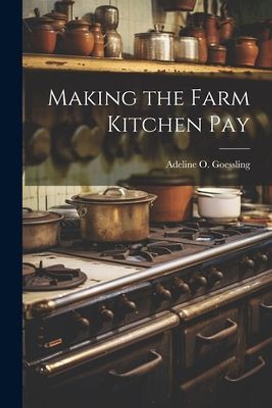 Making the Farm Kitchen Pay