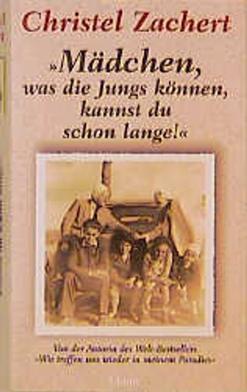 "Mädchen, was die Jungs können, kannst du schon lange!"