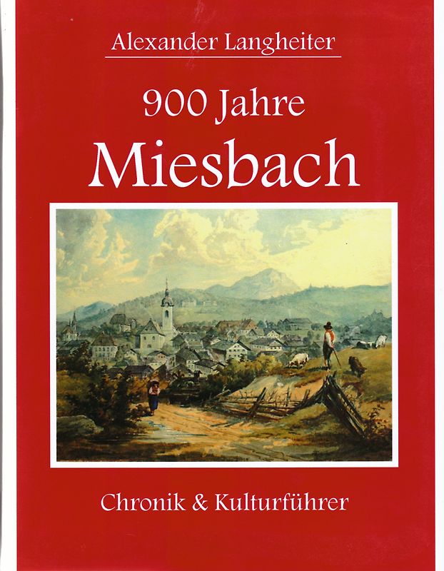 900 Jahre Miesbach