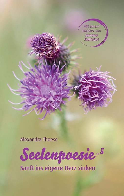 Seelenpoesie 5 - Sanft ins eigene Herz sinken