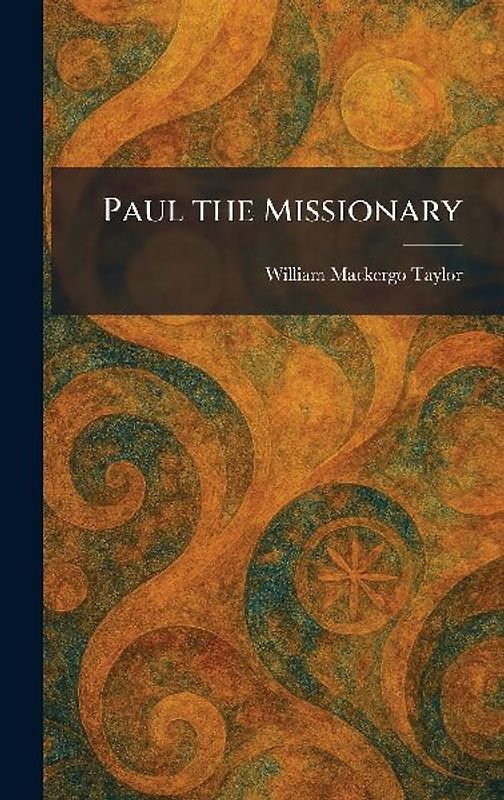 Paul the Missionary