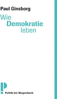 Wie Demokratie leben?