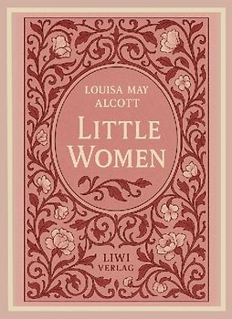 Louisa May Alcott: Little Women (English Edition)
