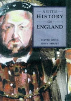 A Little History Of England (Little English bookshelf)