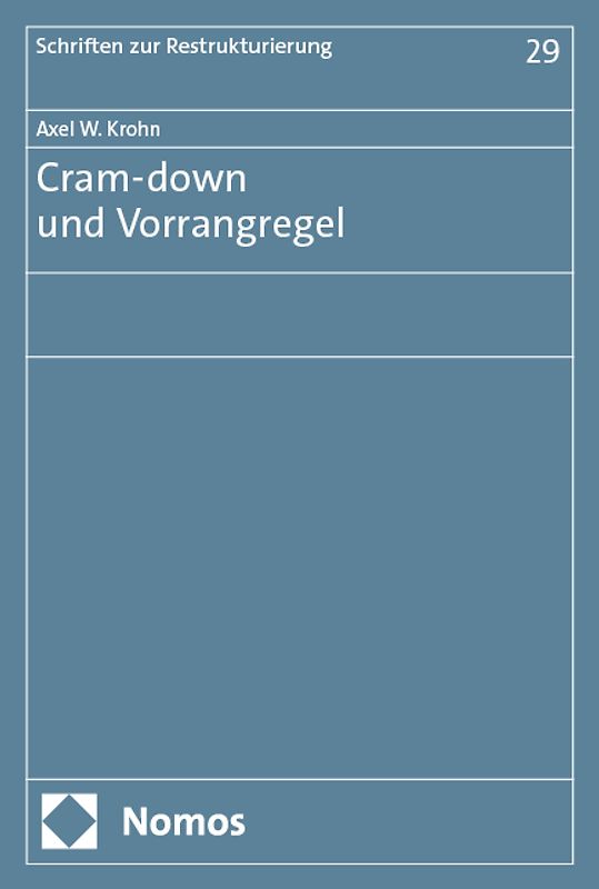 Cram-down und Vorrangregel