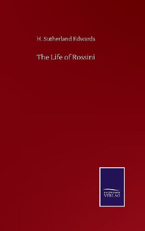 The Life of Rossini