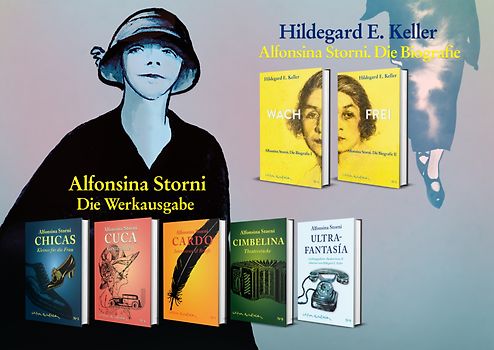 BUNDLE TOP: Alfonsina Storni. Werkausgabe und Biografie von Hildegard Keller