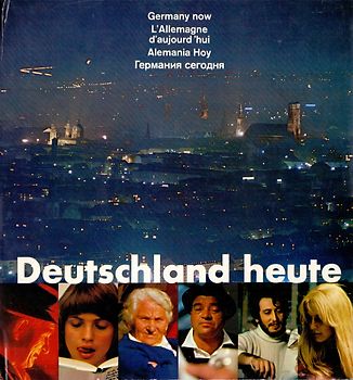 Deutschland heute -  Horst Hachmann [Gebundene Ausgabe]