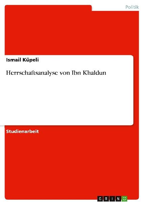 Herrschaftsanalyse von Ibn Khaldun