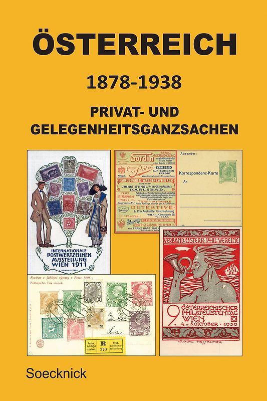 Österreich 1878-1938 Privat- und Gelegenheitsganzsachen