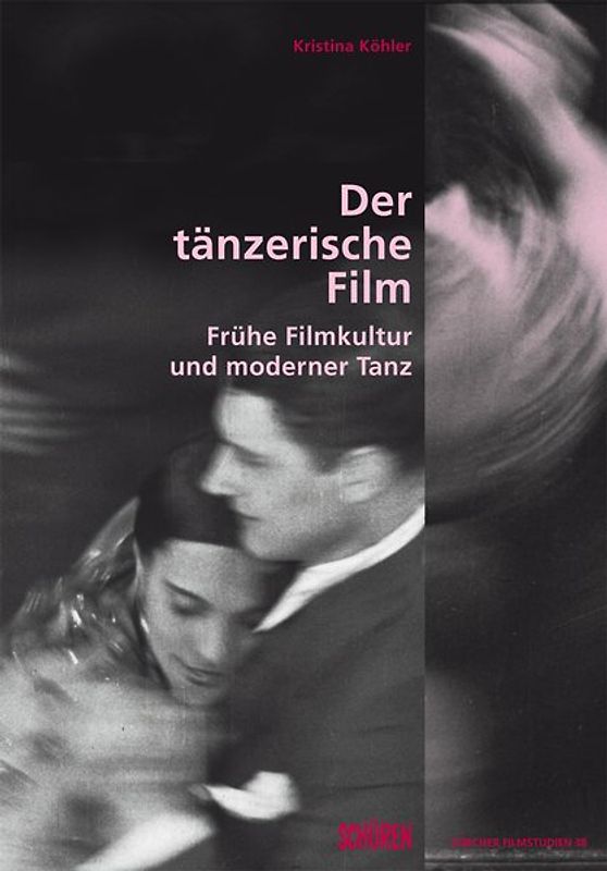 Der tänzerische Film.