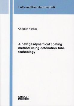 A new gasdynamical coating method using detonation tube technology