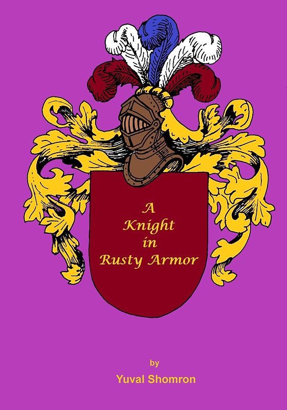 A Knight in Rusty Armor