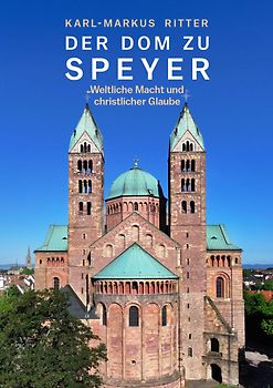 Der Dom zu Speyer
