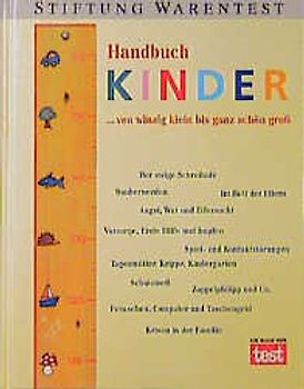 Handbuch Kinder. ... von winzig klein bis ganz schön gross