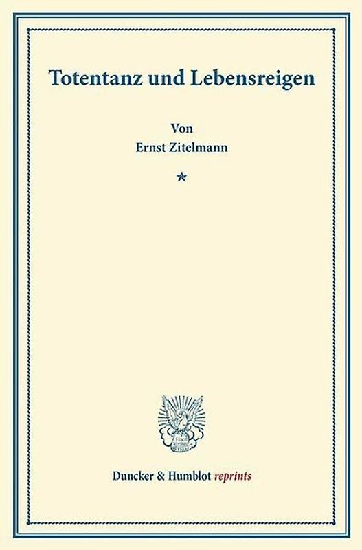 Totentanz und Lebensreigen.