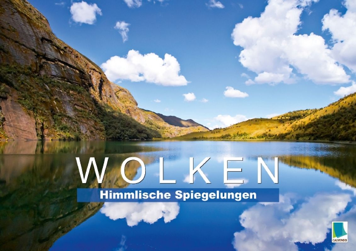 Wolken: Himmlische Spiegelungen (Posterbuch DIN A3 quer)
