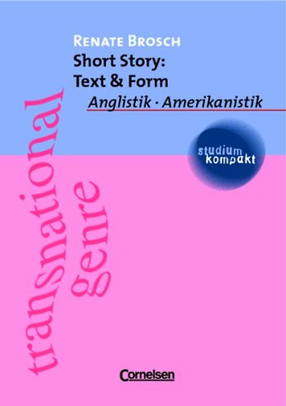 Short Story: Text und Form. Studienbuch