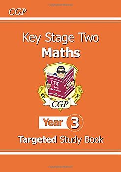 KS2 Maths Study Book - Year 3: The Study Book Year 3 - Richard Parsons