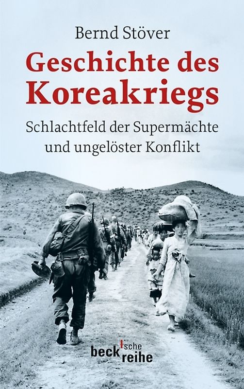 Geschichte des Koreakriegs. Schlachtfeld der Supermächte und ungelöster Konflikt