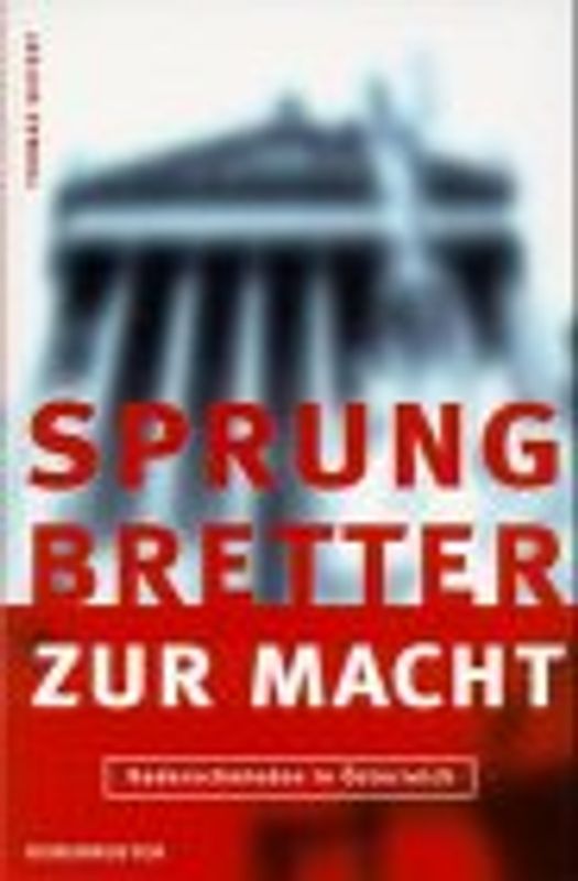 Sprungbretter zur Macht. Kaderschmieden in Österreich