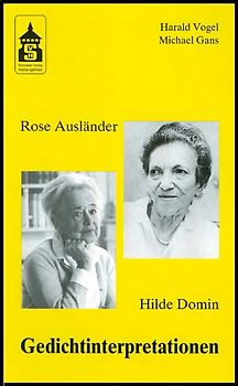 Rose Ausländer - Hilde Domin Gedichtinterpretationen