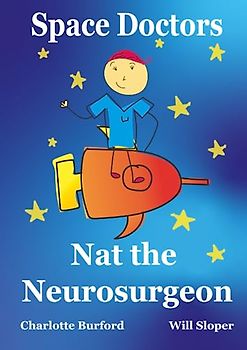 Space Doctors: Nat the Neurosurgeon