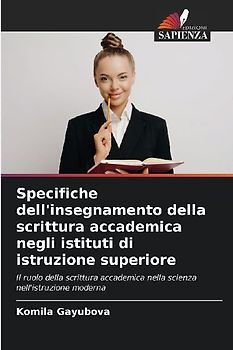 Specifiche dell'insegnamento della scrittura accademica negli istituti di istruzione superiore